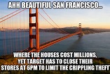 San Fran: Literally, We Are a DYING City