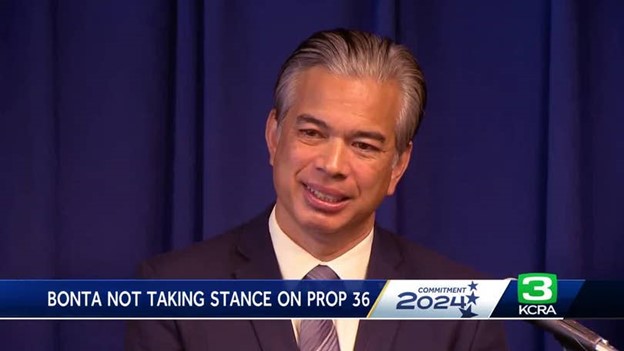 California Attorney General Rob Bonta won’t take a position on Prop 36